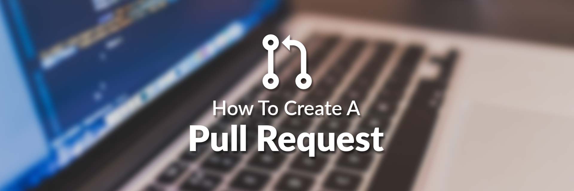 How To Create A Pull Request CodePicky